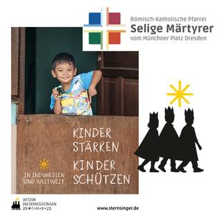 s_bild_spendenaktion-2 | Kath. Pfarrei Selige Märtyrer vom Münchner Platz - Aktuelles St. Petrus - Sternsingeraktion 2023